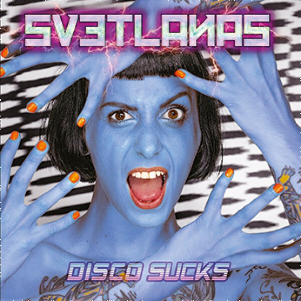 SVETLANAS, disco sucks cover