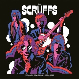 THE SCRUFFS, teenage tragedies 1974-1979 cover