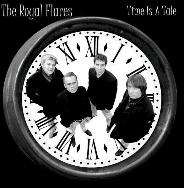 THE ROYAL FLARES, time is a tale THE ROYAL FLARES, time is a tale cover
