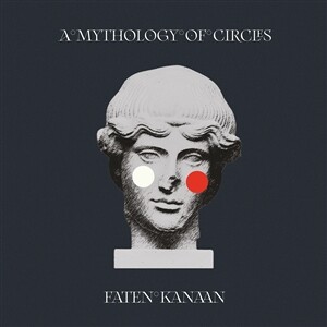FATEN KANAAN, a mythology of circles cover
