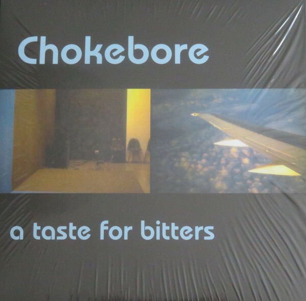 CHOKEBORE, a taste for bitters cover