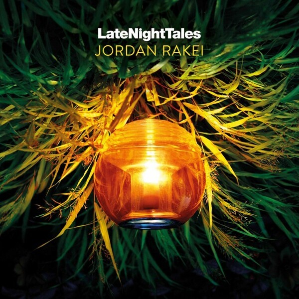 JORDAN RAKEI, late night tales cover
