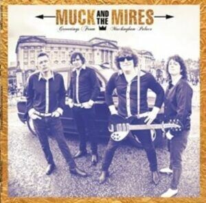MUCK & THE MYRES, greetings from muckingham palace cover
