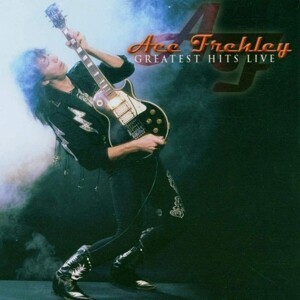 ACE FREHLEY, greatest hits live cover