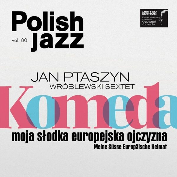 JAN PTASZYN WROBLEWSKI SEXTET, moja slodka europejska ojczyzna (polish jazz) cover