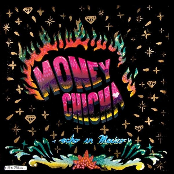 MONEY CHICHA, echo en mexico cover