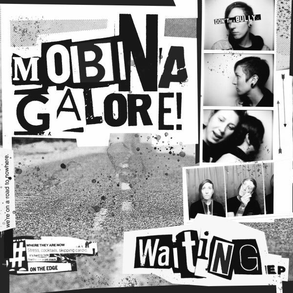 MOBINA GALORE, waiting ep cover