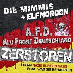MIMMIS / ELFMORGEN, zerstören / denn nazis bleiben nazis cover