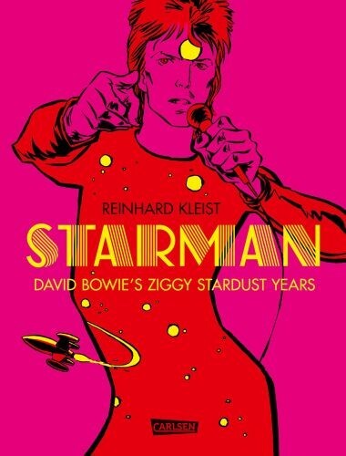 REINHARD KLEIST, starman- david bowie´s ziggy stardust years cover