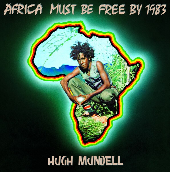 HUGH MUNDELL, africa must be free by 1983 cover