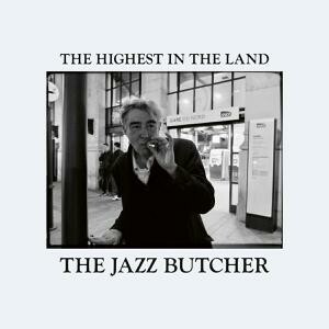 JAZZ BUTCHER, the highest in the land cover