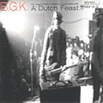 BGK, dutch feast BGK, dutch feast cover