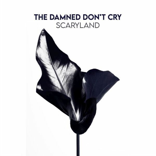 THE DAMNED DON´T CRY, scaryland cover