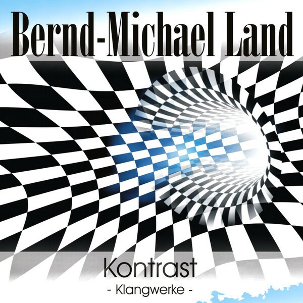 BERND MICHAEL LAND / ZEUS B. HELD, kontrast klangwerke cover