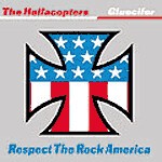 GLUECIFER / HELLACOPTERS, respect the rock america GLUECIFER / HELLACOPTERS, respect the rock america cover