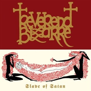 REVEREND BIZARRE, slave of satan cover