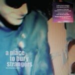 A PLACE TO BURY STRANGERS, keep slipping away RSD 2022 cover