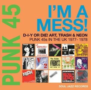 V/A, punk 45: i´m a mess! punk 45s in the uk 77-78 cover