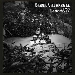 DANIEL VILLAREAL, panama 77 cover