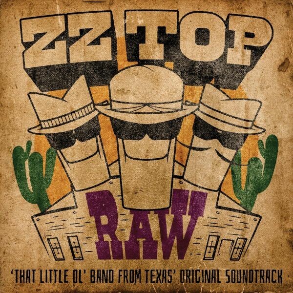 ZZ TOP, raw (that little ol´ band from texas - o.s.t.) cover