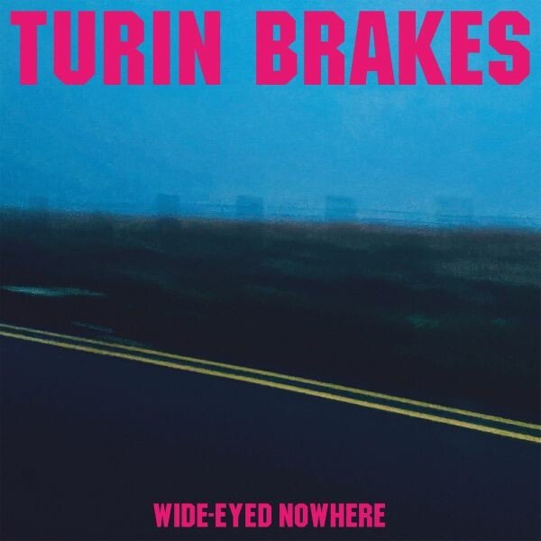 TURIN BRAKES, wide-eyed nowhere cover