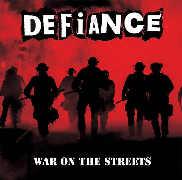 DEFIANCE, war on the streets cover