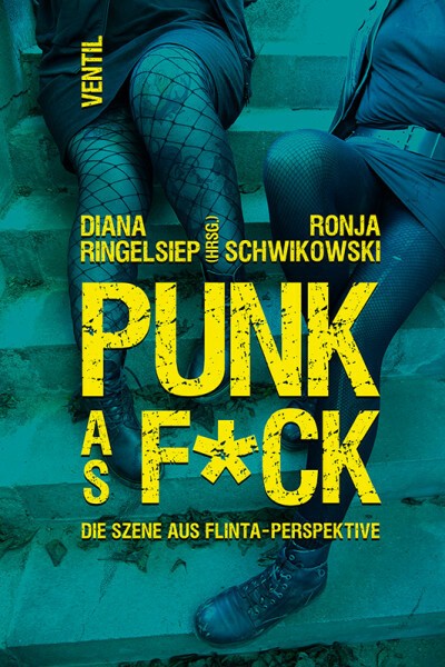 DIANA RINGELSIEP / RONJA SCHWIKOSKI, punk as f*ck cover