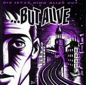 BUT ALIVE, bis jetzt ging alles gut (lilac-lp repress) cover