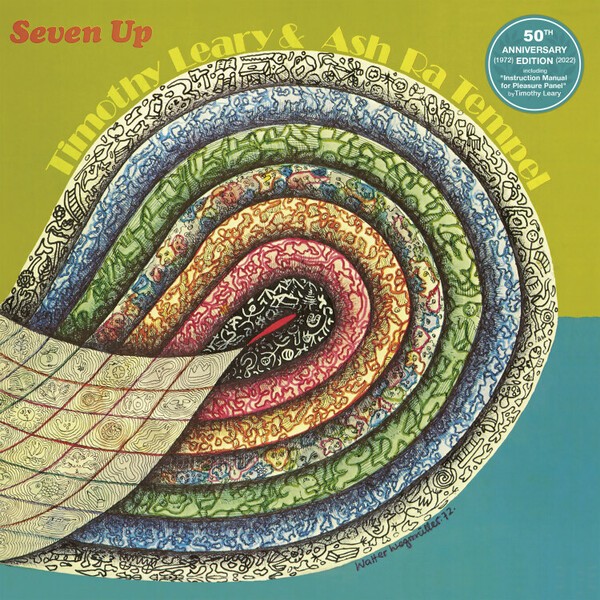 ASH RA TEMPEL & TIMOTHY LEARY, seven up (50th anniversary edition) cover