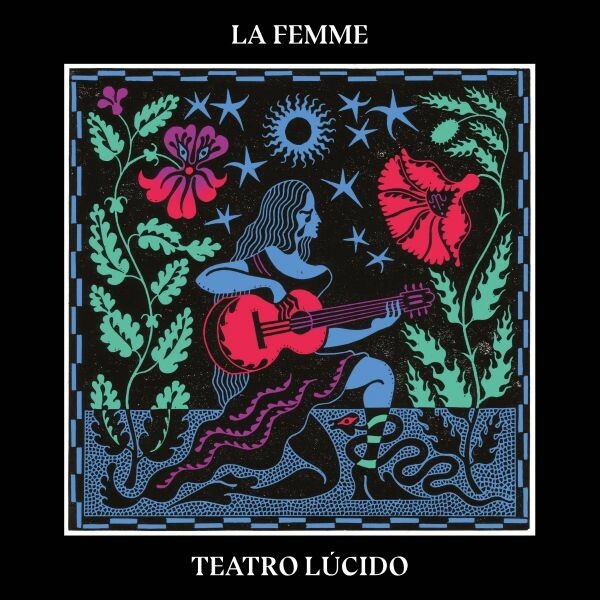 LA FEMME, teatro lucido cover