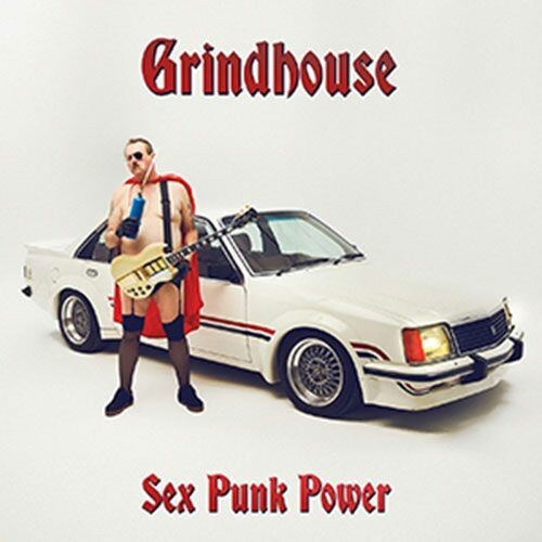 GRINDHOUSE, sex punk power cover