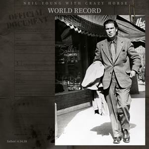 NEIL YOUNG & CRAZY HORSE, world record cover