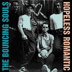 BOUNCING SOULS, hopeless romantic BOUNCING SOULS, hopeless romantic cover