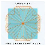 LUNGFISH, unanimous hour cover