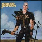 NAKED RAYGUN, understand NAKED RAYGUN, understand cover