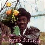 PAUL WINE JONES, pucker up buttercup PAUL WINE JONES, pucker up buttercup cover