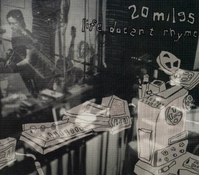 20 MILES – life doesn´t rhyme (CD)