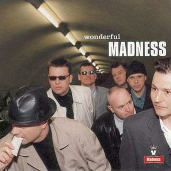MADNESS, wonderful cover