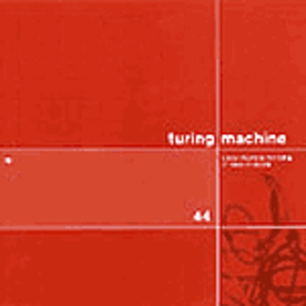 TURING MACHINE, a new machine for the living TURING MACHINE, a new machine for the living cover