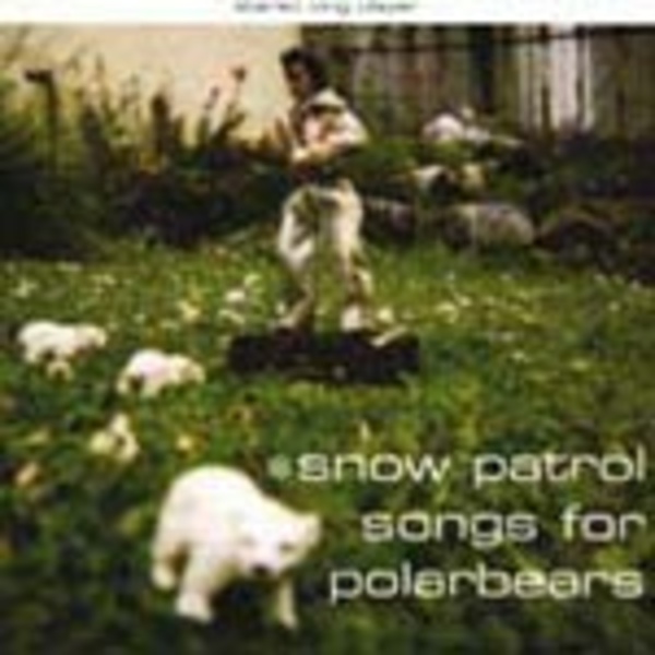 SNOW PATROL, songs for polarbears cover