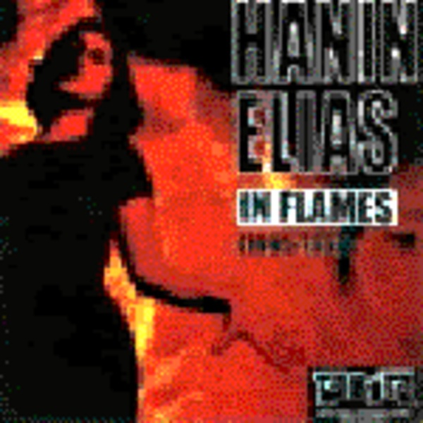 HANIN ELIAS, in flames HANIN ELIAS, in flames cover