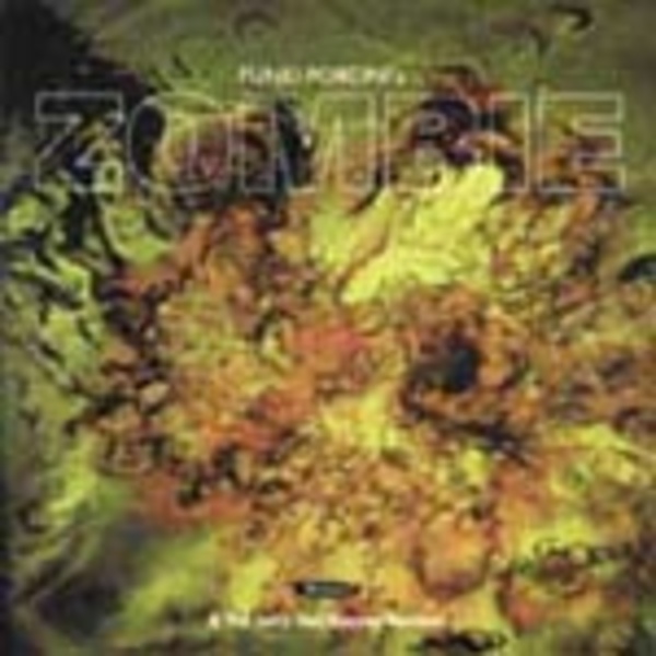 FUNKI PORCINI, zombie FUNKI PORCINI, zombie cover