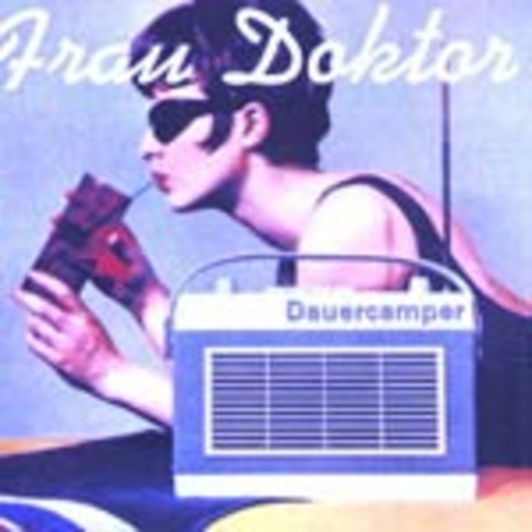 FRAU DOKTOR, dauercamper FRAU DOKTOR, dauercamper cover