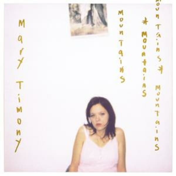 MARY TIMONY, mountains cover