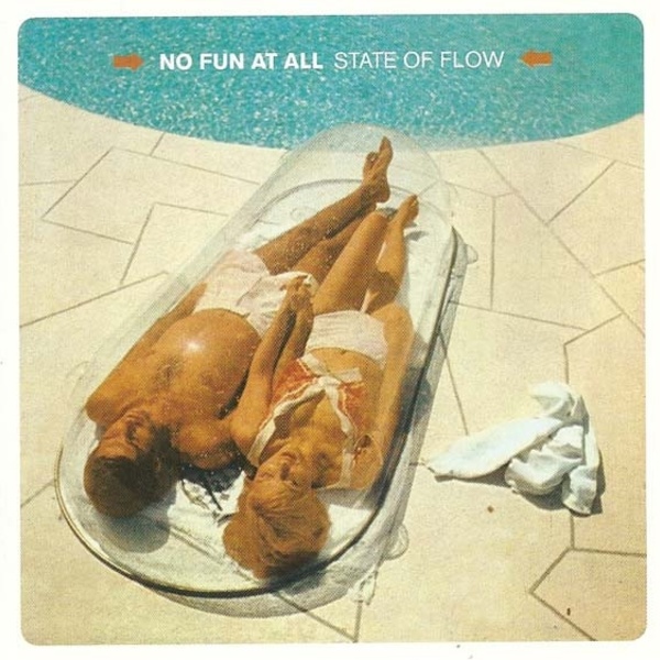 NO FUN AT ALL, state of flow NO FUN AT ALL, state of flow cover
