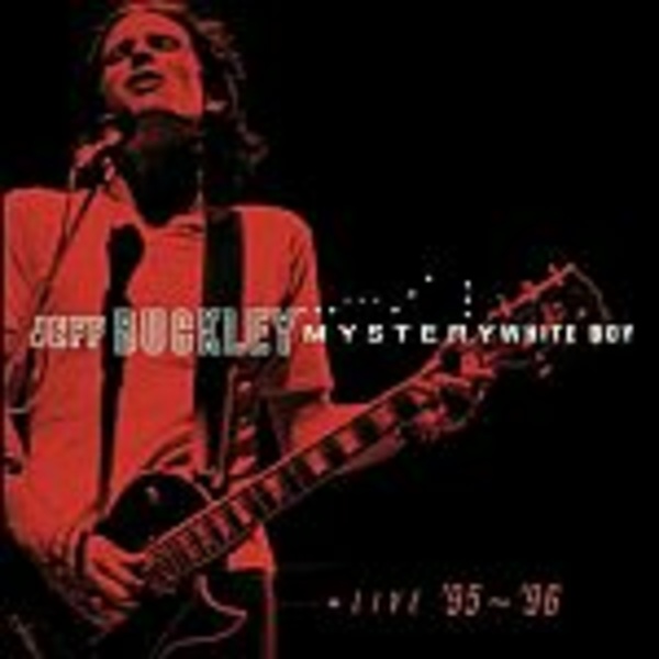 JEFF BUCKLEY, mystery white boy JEFF BUCKLEY, mystery white boy cover
