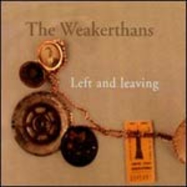 WEAKERTHANS, left and leaving cover