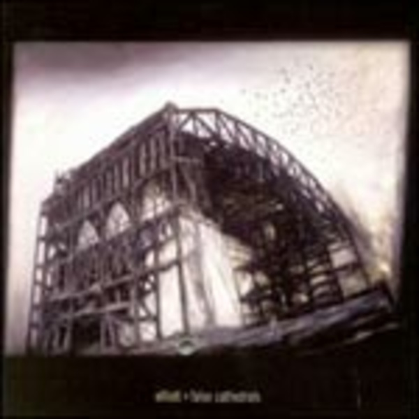 ELLIOTT, false cathedrals ELLIOTT, false cathedrals cover