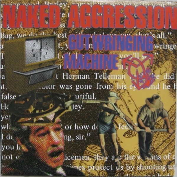 NAKED AGGRESSION, gut wringing machine cover