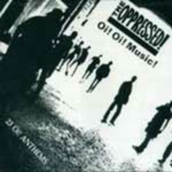 OPPRESSED, oi! oi! music OPPRESSED, oi! oi! music cover